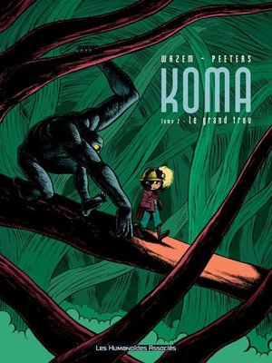 cover image of Koma (2014), Tome 2